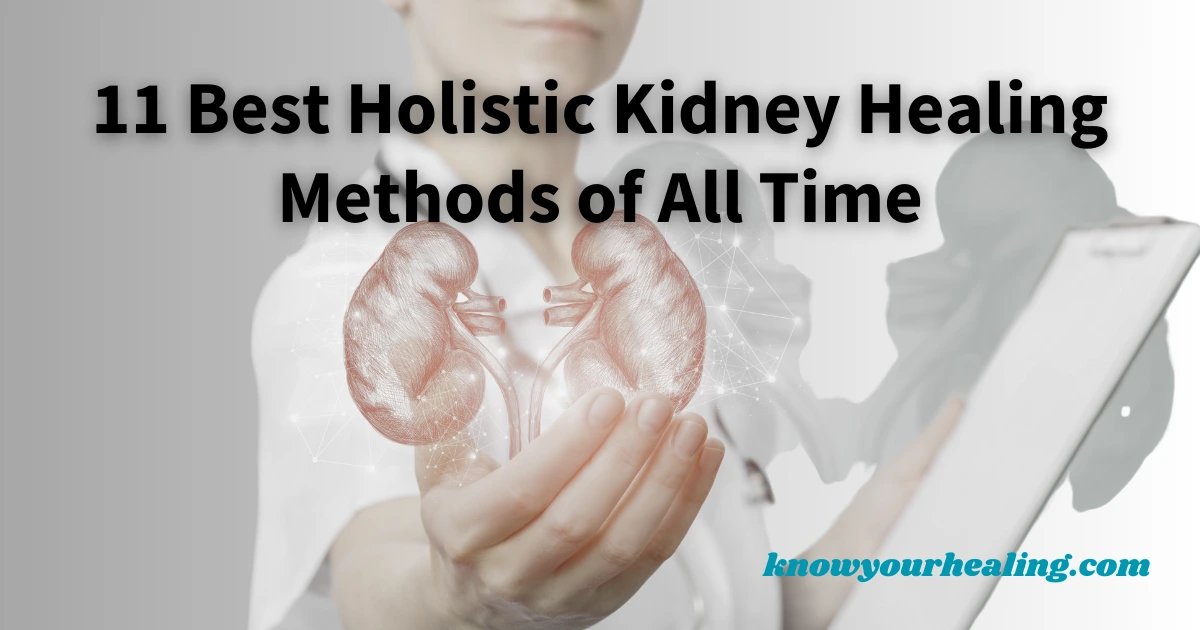 Holistic-Kidney-Healing-Methods