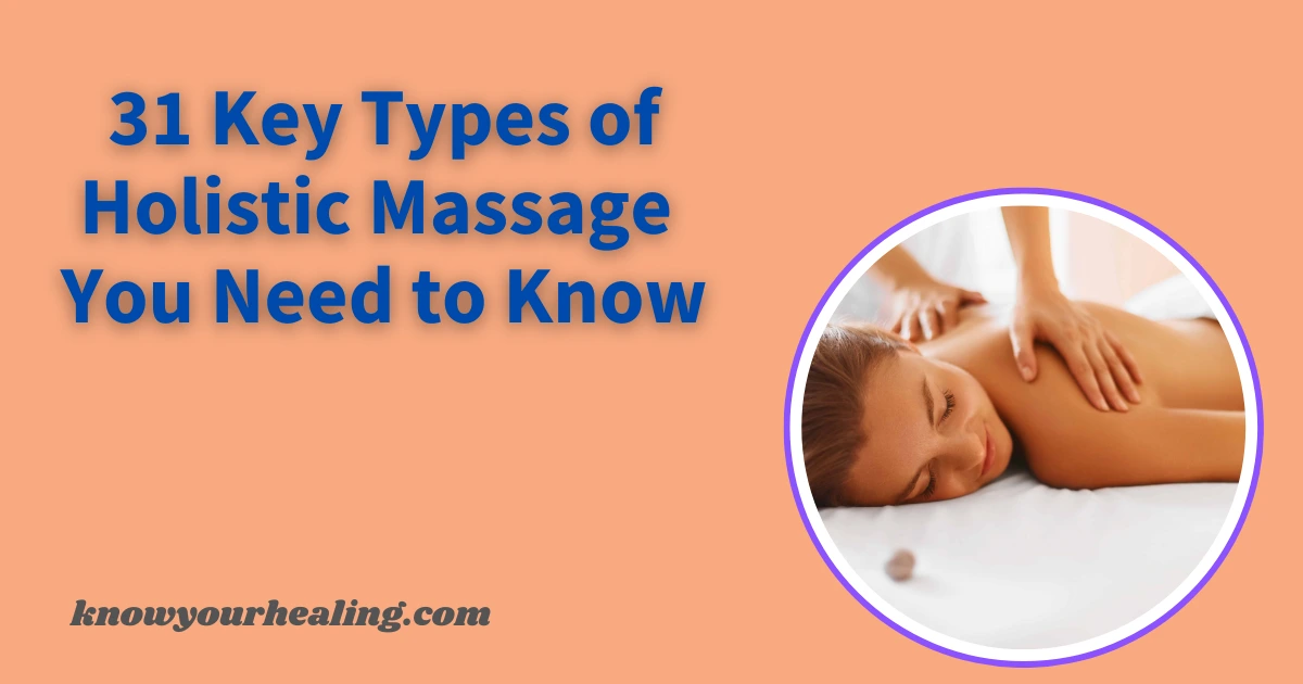 Types-of-Holistic-Massage