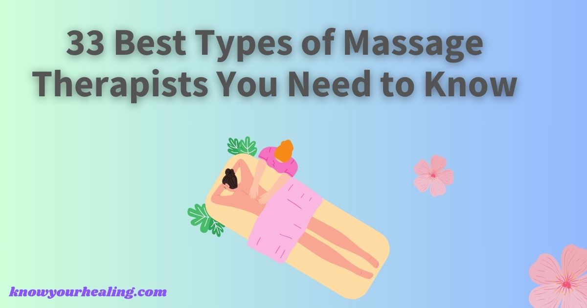 Types of Massage Therapists