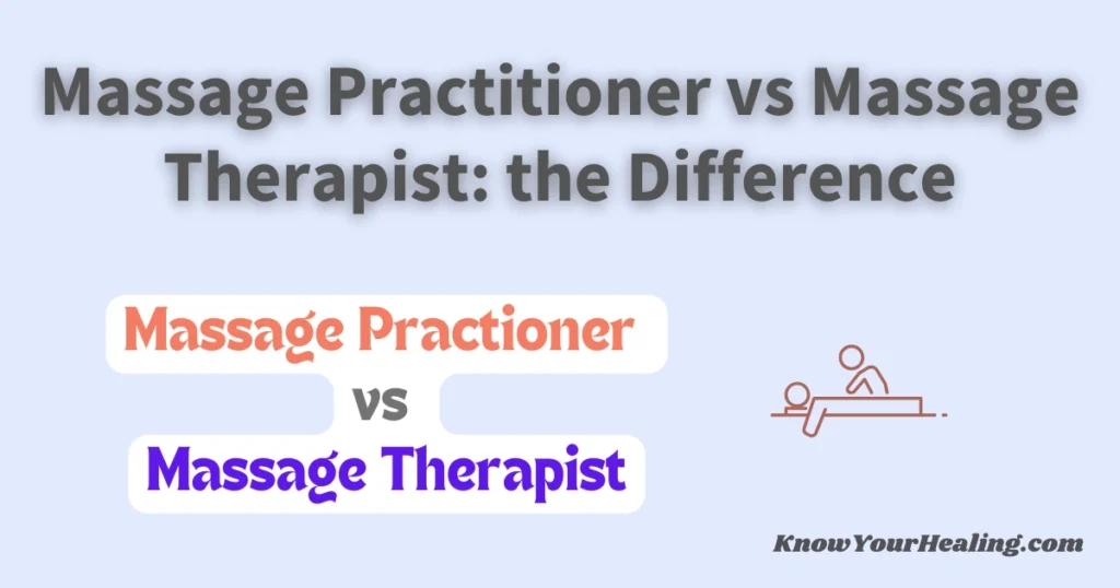 Massage-Practitioner-vs-Massage-Therapist