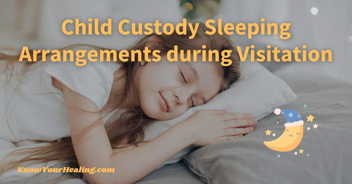 Child Custody Sleeping Arrangements during Visitation