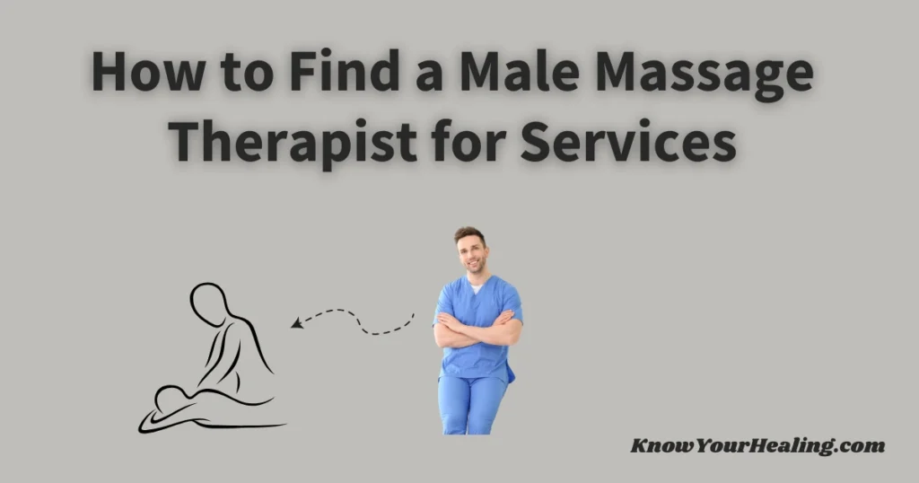 how-to-find-a-male-massage-therapist