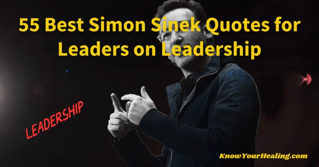 simon sinek quotes on leadership