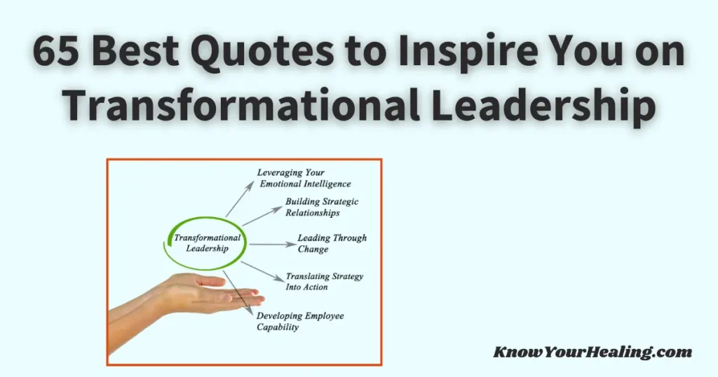 quotes on transformational leadership