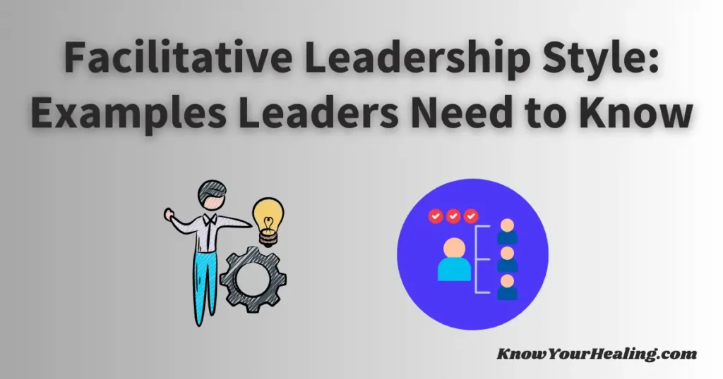 facilitative leadership examples