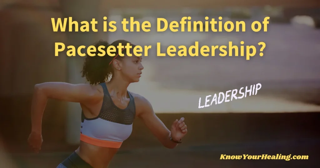 pacesetter leadership definition