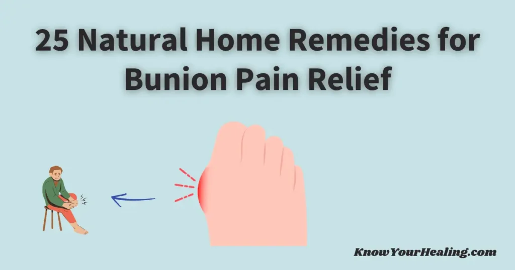 bunion pain relief home remedies