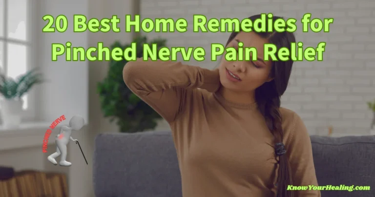20 Best Home Remedies for Pinched Nerve Pain Relief