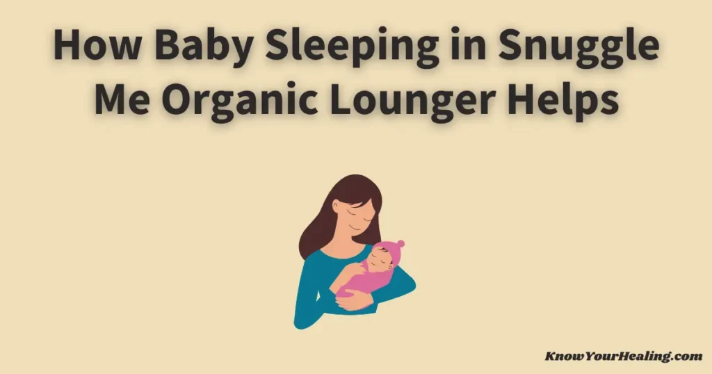 baby sleeping in snuggle me organic
