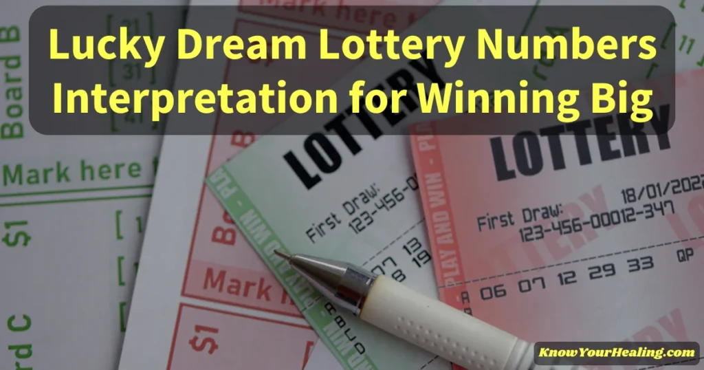 dream lottery numbers interpretation