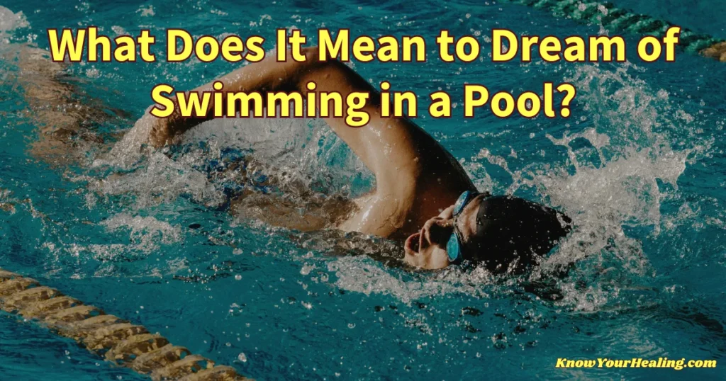 what does it mean to dream of swimming in a pool