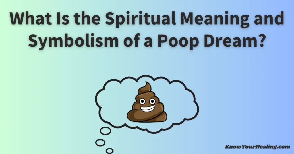 dream meaning poop