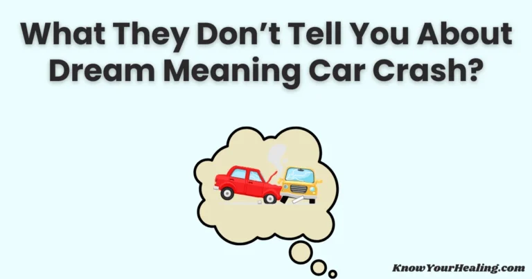 Dream Meaning Car Crash