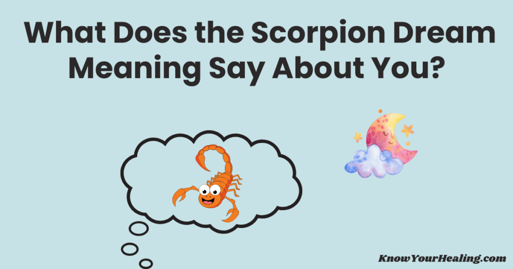 scorpion dream meaning